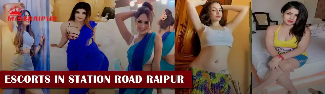 Escorts In Station Road Raipur