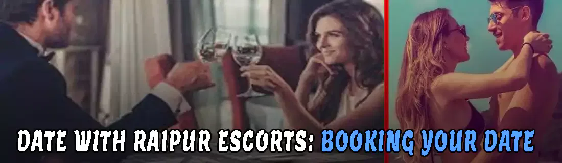 Raipur Dating With Call Girls