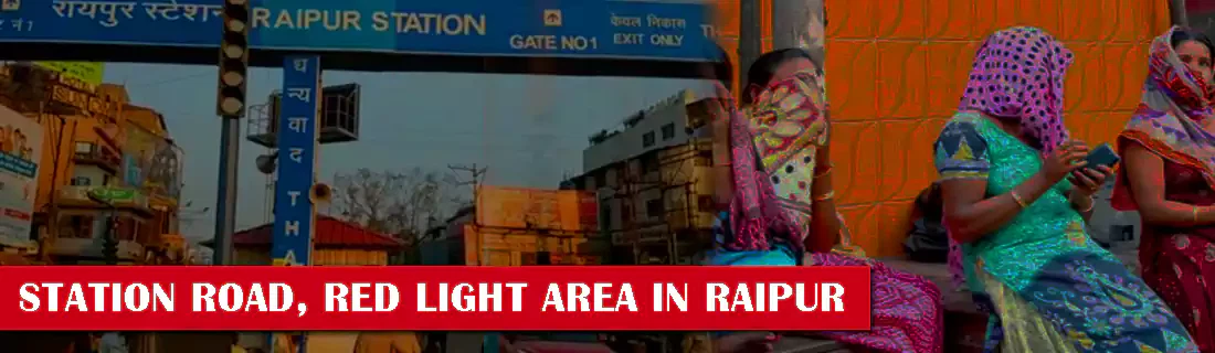station road red light area raipur