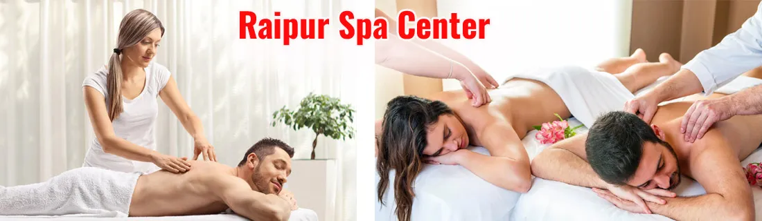 Raipur spa center