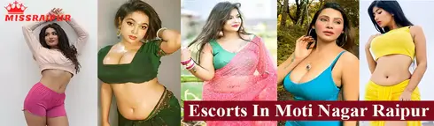 Escorts In Moti NagarRaipur